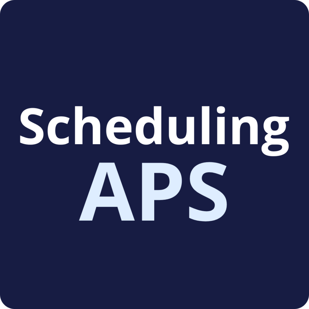 Scheduling APS